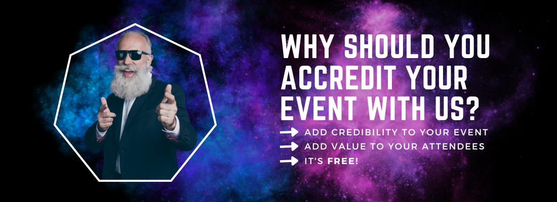 Why Should You Accredit Your Events with us?